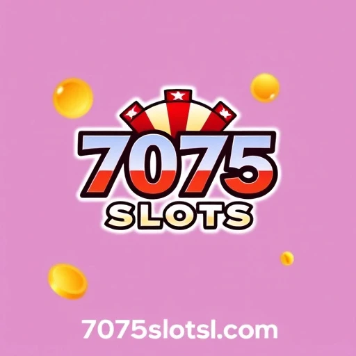 7075 slots